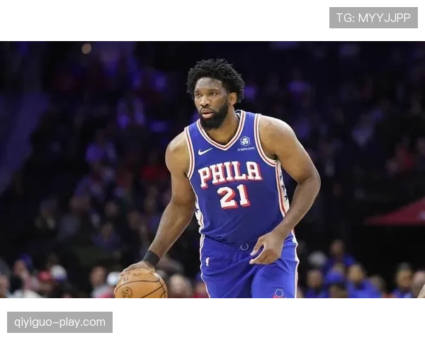 恩比德挡拆制造错位提升内线得分效率拉开与约基奇差距